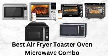 Best air fryer toaster oven microwave combo