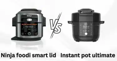Ninja Foodi Smart Lid vs Instant Pot Ultimate