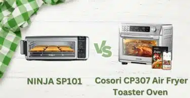 NINJA SP101 vs CASORI CP307 AIR FRYER AND TOASTER OVEN