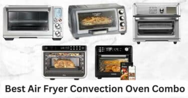 best air fryer convection oven combo