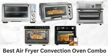 best air fryer convection oven combo