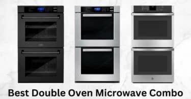Best double oven microwave combo