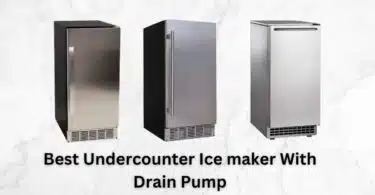 Best undercounter ice maker with drain pump