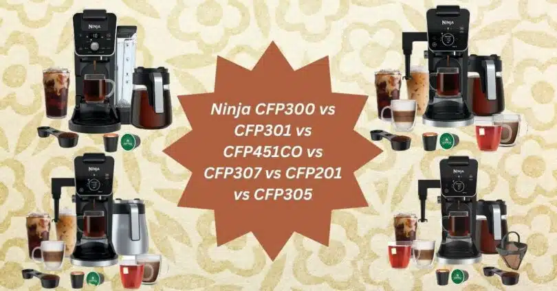 Ninja CFP300 vs CFP301 vs CFP451CO vs CFP307
